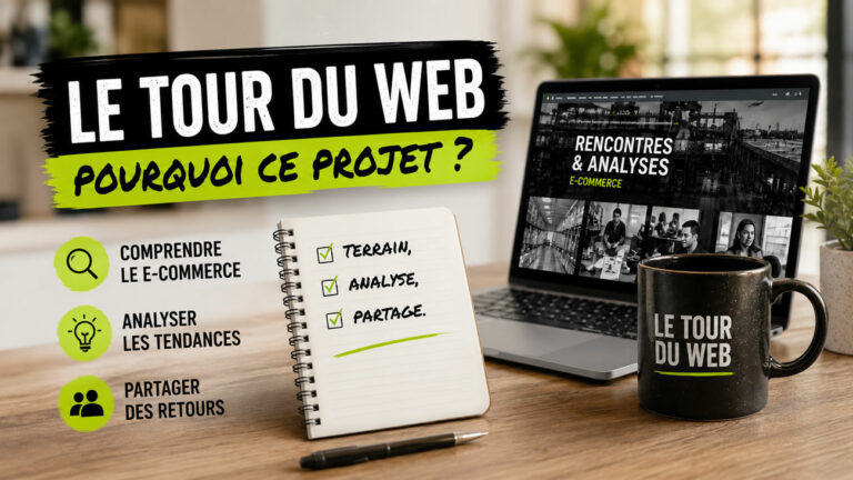 Pourquoi “Le Tour du Web”